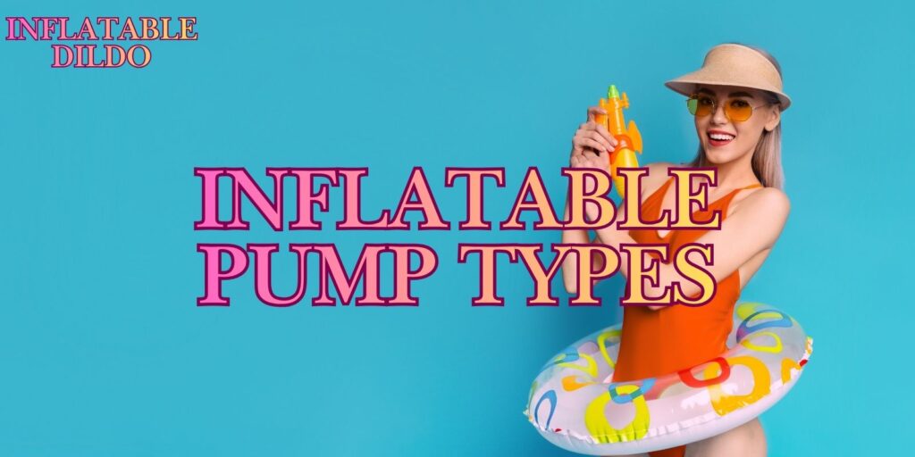 Manual Vs Automatic Pumps: Which Inflates Better For You