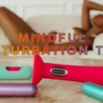 mindful self-pleasure