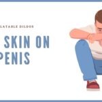 penile skin care
